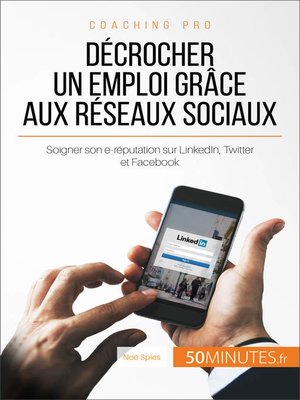 cover image of Décrocher un emploi grâce aux réseaux sociaux